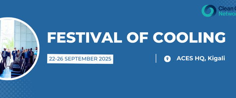 Blue banner for Festival of Cooling, September 22-26, 2025, at ACES HQ, Kigali. Features Clean Cooling Network logo and a photo of people walking in a bright lobby.