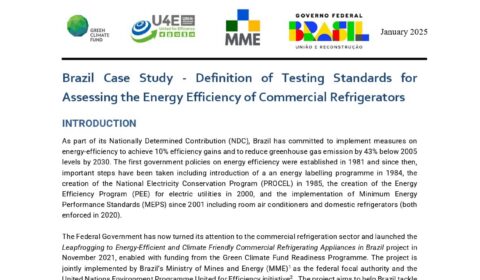 A report page titled Brazil Case Study - Definition of Testing Standards for Assessing the Energy Efficiency of Commercial Refrigerators, featuring logos, headings, and introduction text discussing Brazils energy efficiency policies.