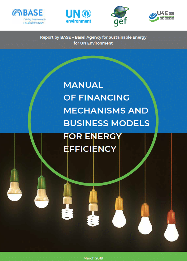 Cover of a manual titled Manual of Financing Mechanisms and Business Models for Energy Efficiency with logos at the top and hanging light bulbs, some lit and some unlit, at the bottom.