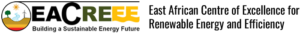 EACREEE logo with a sun, gear, and green leaf, plus the text: East African Centre of Excellence for Renewable Energy and Efficiency. Building a Sustainable Energy Future..
